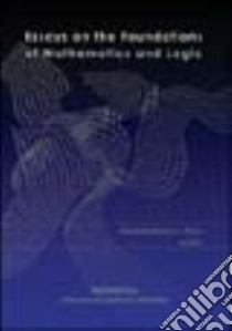 Essays on the foundations of mathematics and logic. Ediz. inglese (1/1) libro