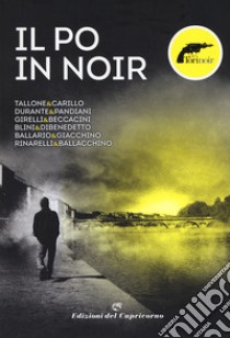 Il Po in noir libro di Torinoir