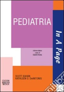 Pediatria libro di Kahan Scott; Deantonis Kathleen O.; Bona G. (cur.)