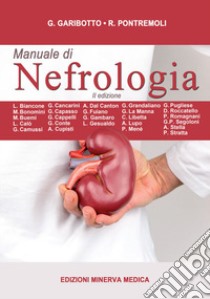 Manuale di nefrologia libro di Garibotto Giacomo; Pontremoli Roberto