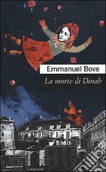 La morte di Dinah libro di Bove Emmanuel