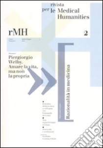 Rivista per le medical humanities (2007). Ediz. illustrata. Vol. 2 libro