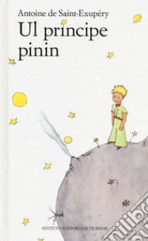 Ul principe pinin libro di Saint-Exupéry Antoine de