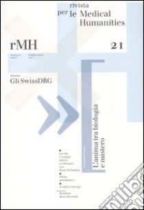 Rivista per le medical humanities (2012). Vol. 21: Gli Swiss DRG libro