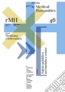 Rivista per le medical humanities (2020). Vol. 46: Medicina e letteratura libro
