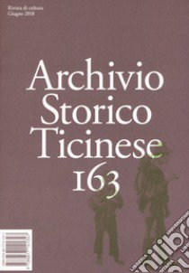 Archivio storico ticinese. Vol. 163 libro