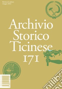Archivio storico ticinese. Vol. 171 libro