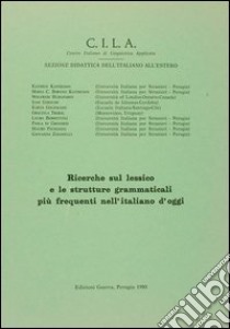 Ricerche sul lessico e le strutture grammaticali più frequenti nell'italiano d'oggi libro di Katerinov Katerin