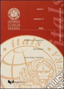 Itals. Didattica e linguistica dell'italiano come lingua straniera (2003). Vol. 2 libro di Balboni P. E. (cur.); Santipolo M. (cur.)