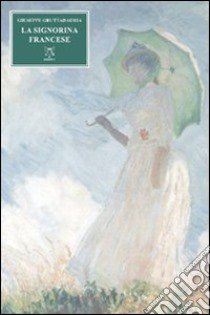 La Signorina di francese libro di Gruttadauria Giuseppe