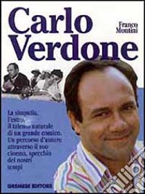 Carlo Verdone libro di Montini Franco