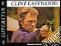 Clint Eastwood libro di McCabe Bob
