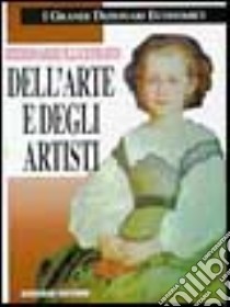 Dizionario illustrato dell'arte e degli artisti libro di Towry Piper David