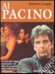 Al Pacino libro di Lasagna Roberto