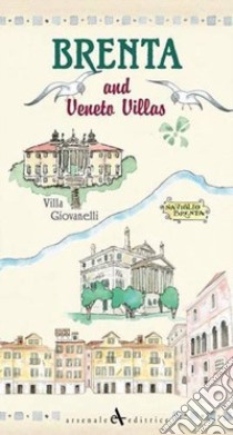 Brenta and Veneto villas. Ediz. illustrata libro