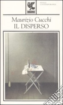 Il disperso libro di Cucchi Maurizio