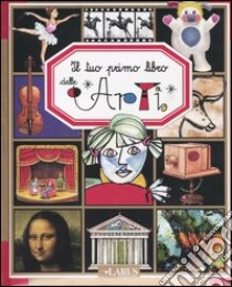 Il tuo primo libro dell' arte libro di Beaumont Emilie; Pimont Marie-Renée