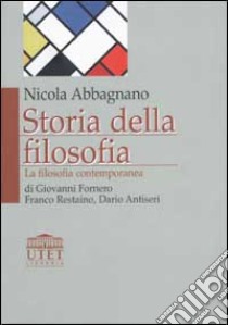 Storia della filosofia. Vol. 4/2: La filosofia contemporanea libro di Abbagnano Nicola