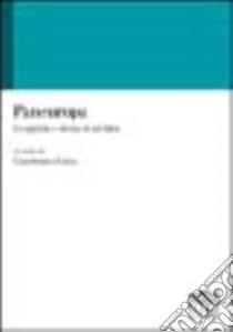 Paneuropa. Geografia e storia di un'idea libro di Lizza G. (cur.)