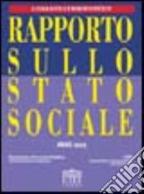 Rapporto sullo stato sociale libro di Pizzuti F. R. (cur.)