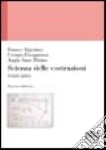 Scienza delle costruzioni. Vol. 1 libro di Algostino Franco - Faraggiana Giorgio - Sassi Perino Angìa