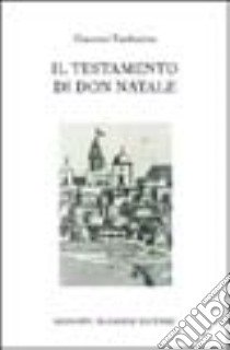 Il testamento di don Natale libro di Tamburino Giacomo