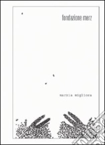 Marzia Migliora. Tanatosi. Ediz. italiana e inglese. Con CD Audio libro di Sans Jerôme