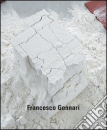 Francesco Gennari. Ediz. italiana, inglese e francese libro di Hegyi Lóránd; Schwarz Dieter; Verzotti Giorgio