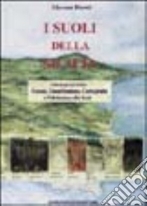 I suoli della Sicilia. Con elementi di genesi, classificazione, cartografia e valutazione dei suoli libro di Fierotti Giovanni