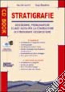 Stratigrafie. Con CD-ROM libro di Lanzini Maurizio - Rabottino Sergio