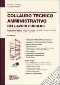 Collaudo tecnico-amministrativo dei lavori pubblici. Con CD-ROM libro di Lombardo Salvatore - Mirabella Giuseppe