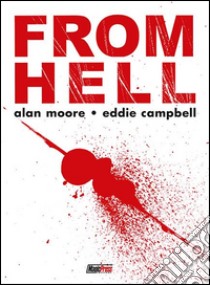 From Hell libro di Moore Alan