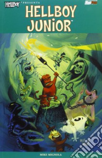 Hellboy junior. Dark horse libro di Mignola Mike