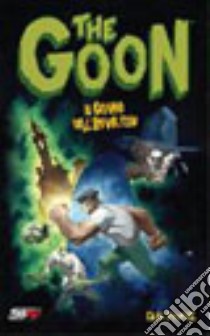 The Goon. Vol. 1: Il giorno dell'avvoltoio libro di Powell Eric