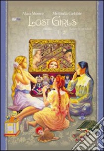 Lost girls. Vol. 1 libro di Moore Alan; Gebbie Melinda