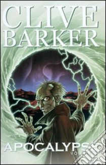 Apocalypse. Vol. 2 libro di Barker Clive; Ryall Chris