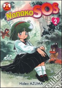 Nanako SOS. Vol. 2 libro di Azuma Hideo