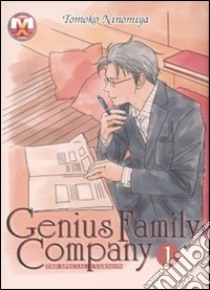 Genius family company. Vol. 1 libro di Ninomiya Tomoko