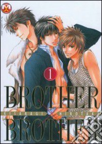 Brother X brother. Vol. 1 libro di Kisaragi Hirotaka