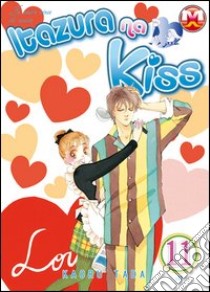Itazura na kiss. Vol. 11 libro di Tada Kaoru