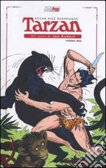 Tarzan. Gli anni di Joe Kubert. Vol. 1 libro di Kubert Joe