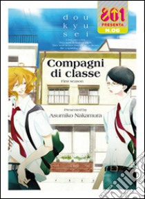 Compagni di classe libro di Nakamura Asumiko