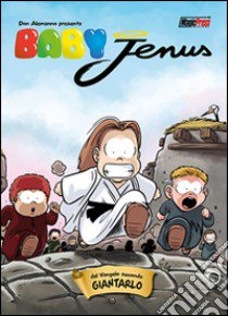 Baby Jenus libro di Alemanno Don