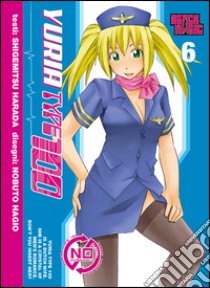 Yuria Type 100. Vol. 6 libro di Harada Shigemitsu