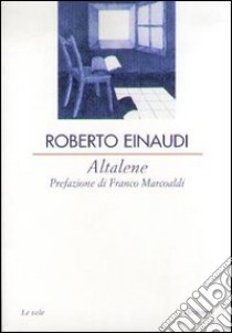 Altalene libro di Einaudi Roberto