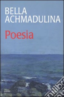 Poesia libro di Achmadùlina Bella