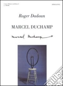 Marcel Duchamp, Enzo Nasso libro di Dadoun Roger