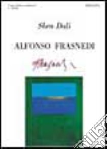 Henri Matisse, Alfonso Frasnedi libro di Shen Dali - Chun Dong