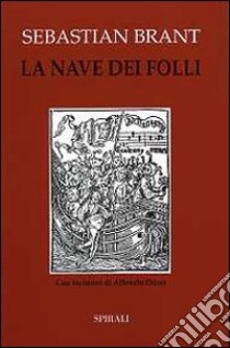 La nave dei folli libro di Brant Sebastian