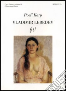 Tiziano Vecellio, Vladimir Lebedev libro di Karp Poel